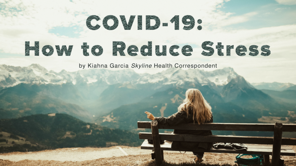 COVID-19 Help-Talks: How To Reduce Stress - SUL ROSS